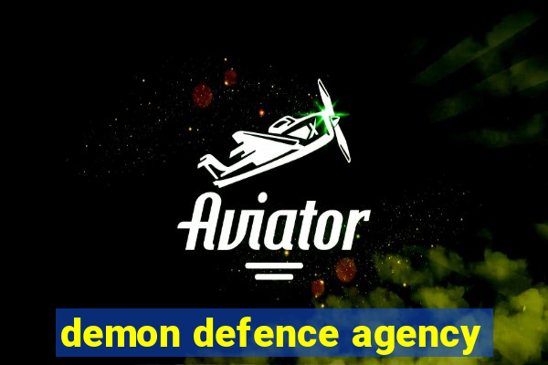 demon defence agency